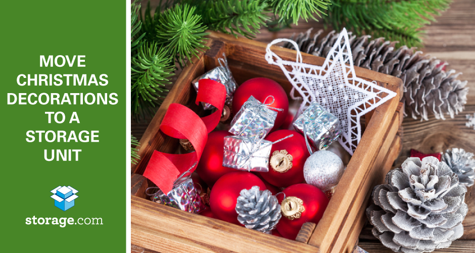 Move Christmas Decorations to a Storage Unit