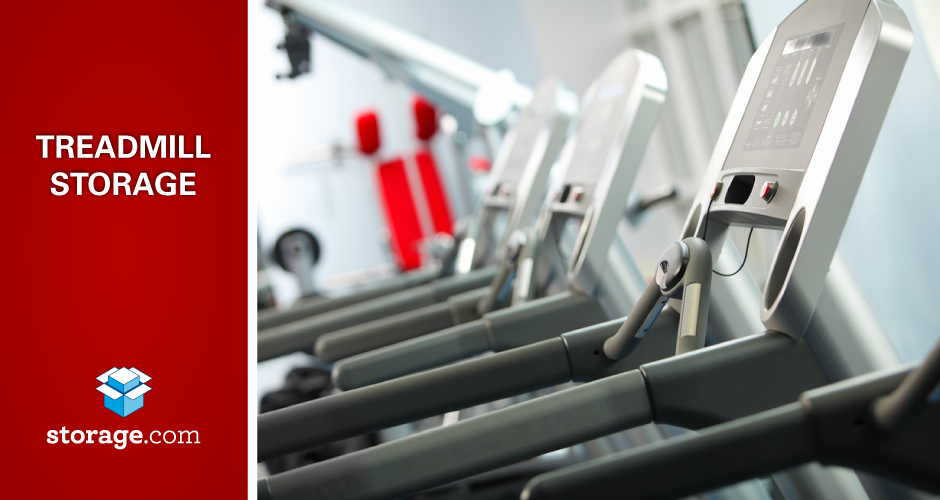 How to Properly Store a Treadmill in Self Storage